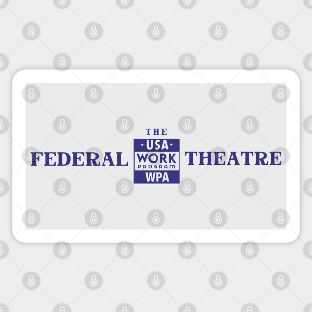 Federal Theatre - light Sticker by ThirteenthFloor